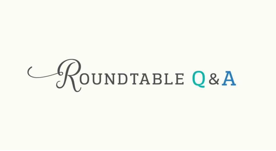 Roundtable Q&A