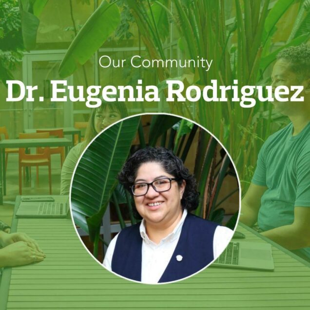 Dr. Eugenia Rodriguez smiles in a portrait photo inset on a green banner image under text displaying her name.