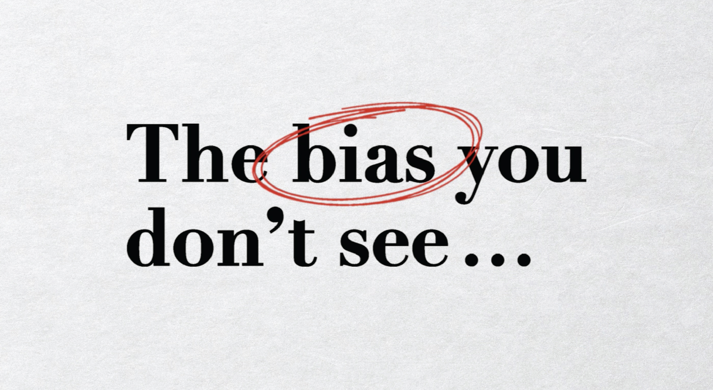 The Bias You Dont See Graphic